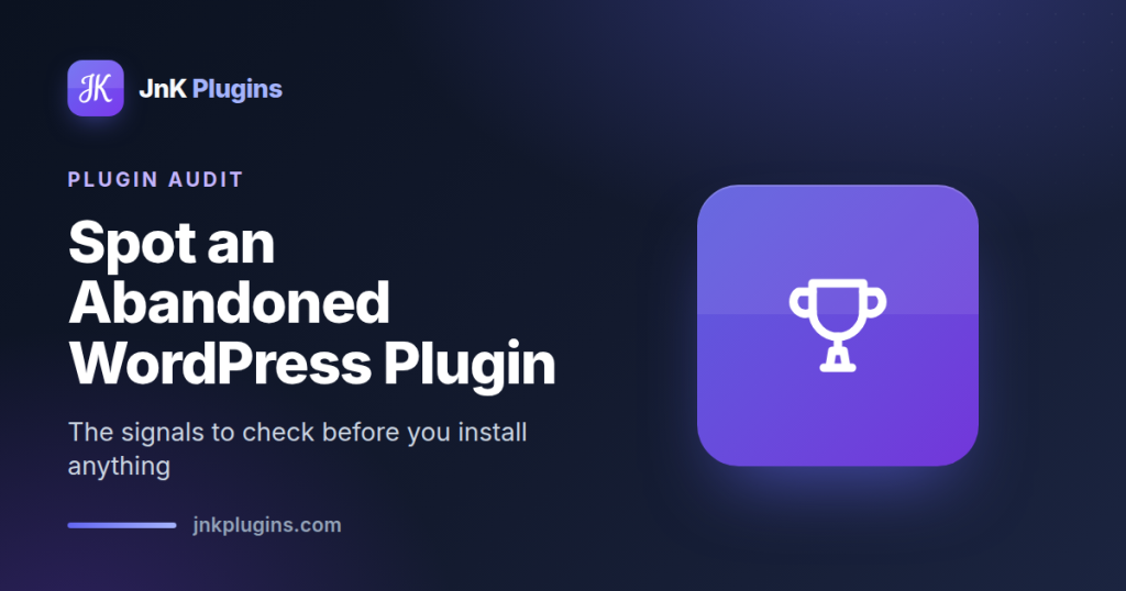 Spot an abandoned WordPress plugin — featured card