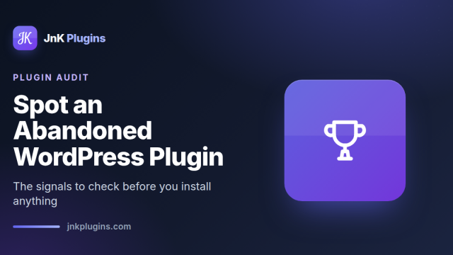 Spot an abandoned WordPress plugin — featured card