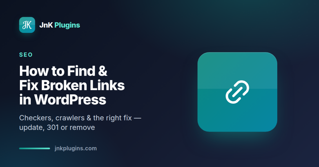 Find and fix broken links in WordPress — featured card
