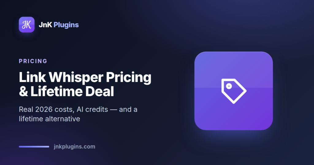 Link Whisper pricing and lifetime deal 2026 — featured card