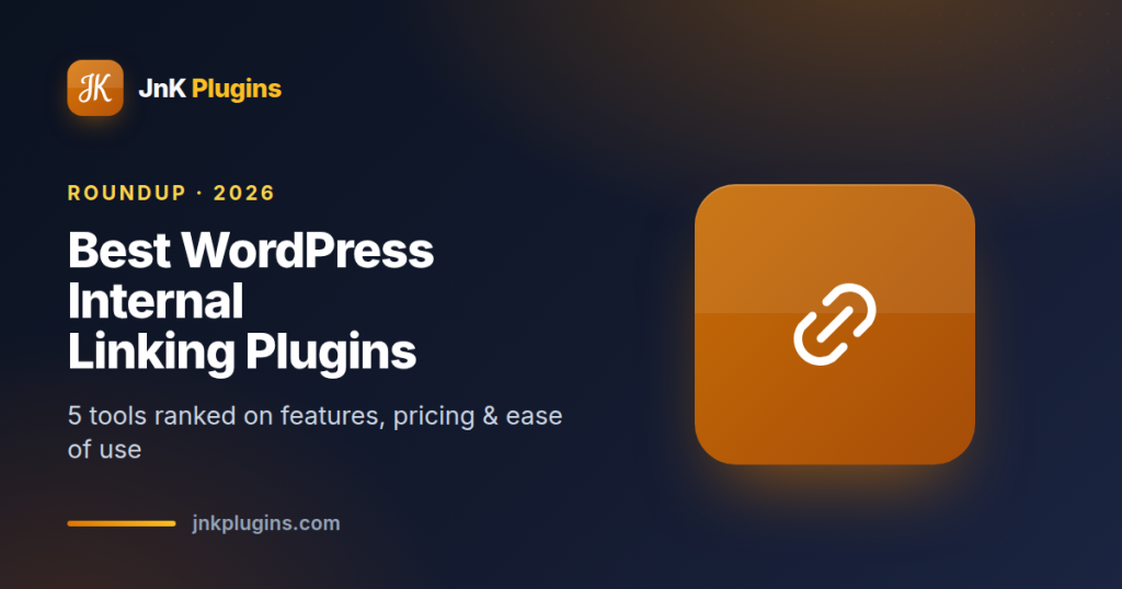 Best WordPress internal linking plugins compared