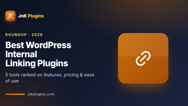 Best WordPress internal linking plugins compared