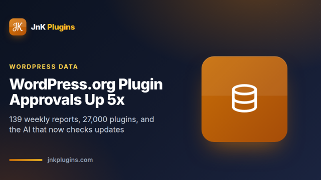 WordPress.org plugin approvals up 5x featured card
